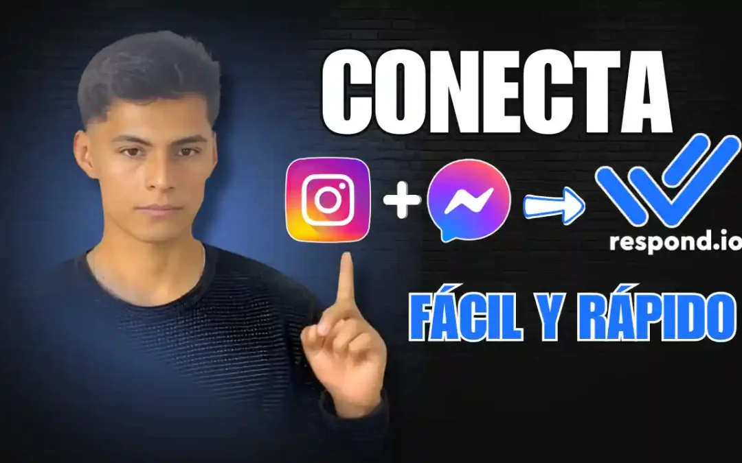 Unifica Instagram y Messenger con Respond.io GUÍA (2025)