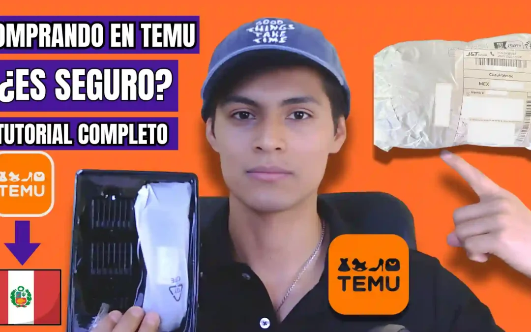 Comprar en TEMU desde Perú: la guía más completa para tu primera compra
