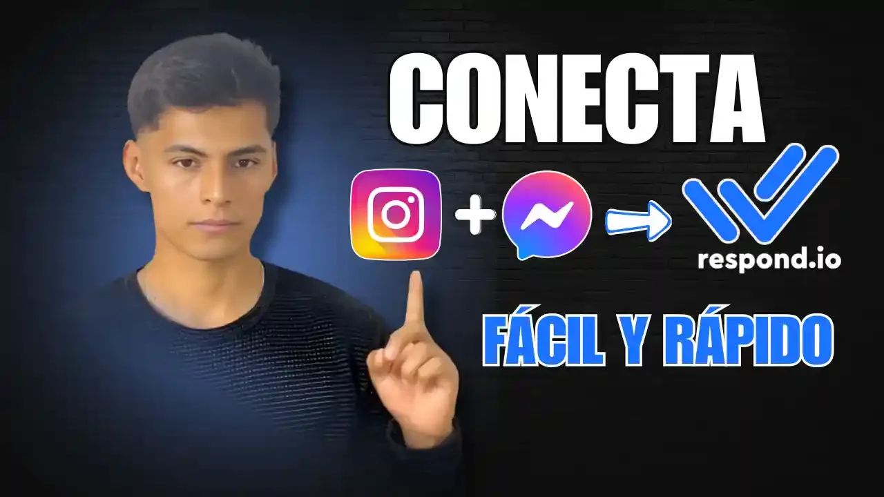 Unifica Instagram y Messenger con Respond.io GUÍA (2026)
