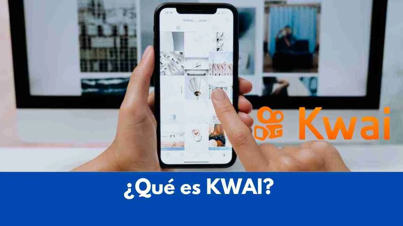 Qué es Kwai y Cómo Ganar Dinero con Tus Videos