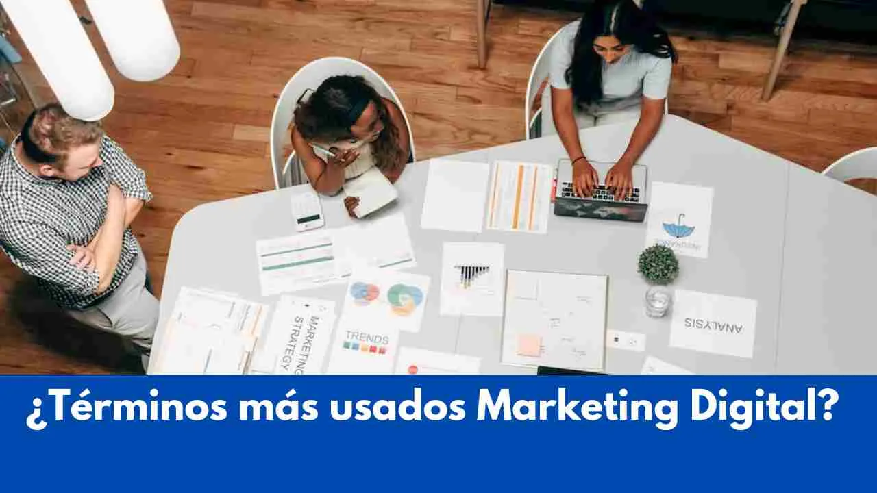 Términos Clave del Marketing Digital que Debes Conocer