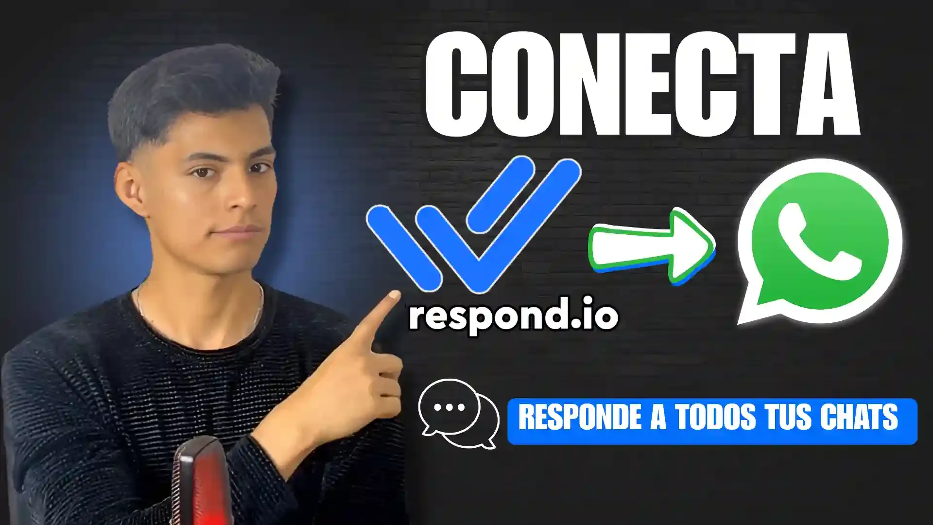 WhatsApp API + Respond.io: conexión paso a paso